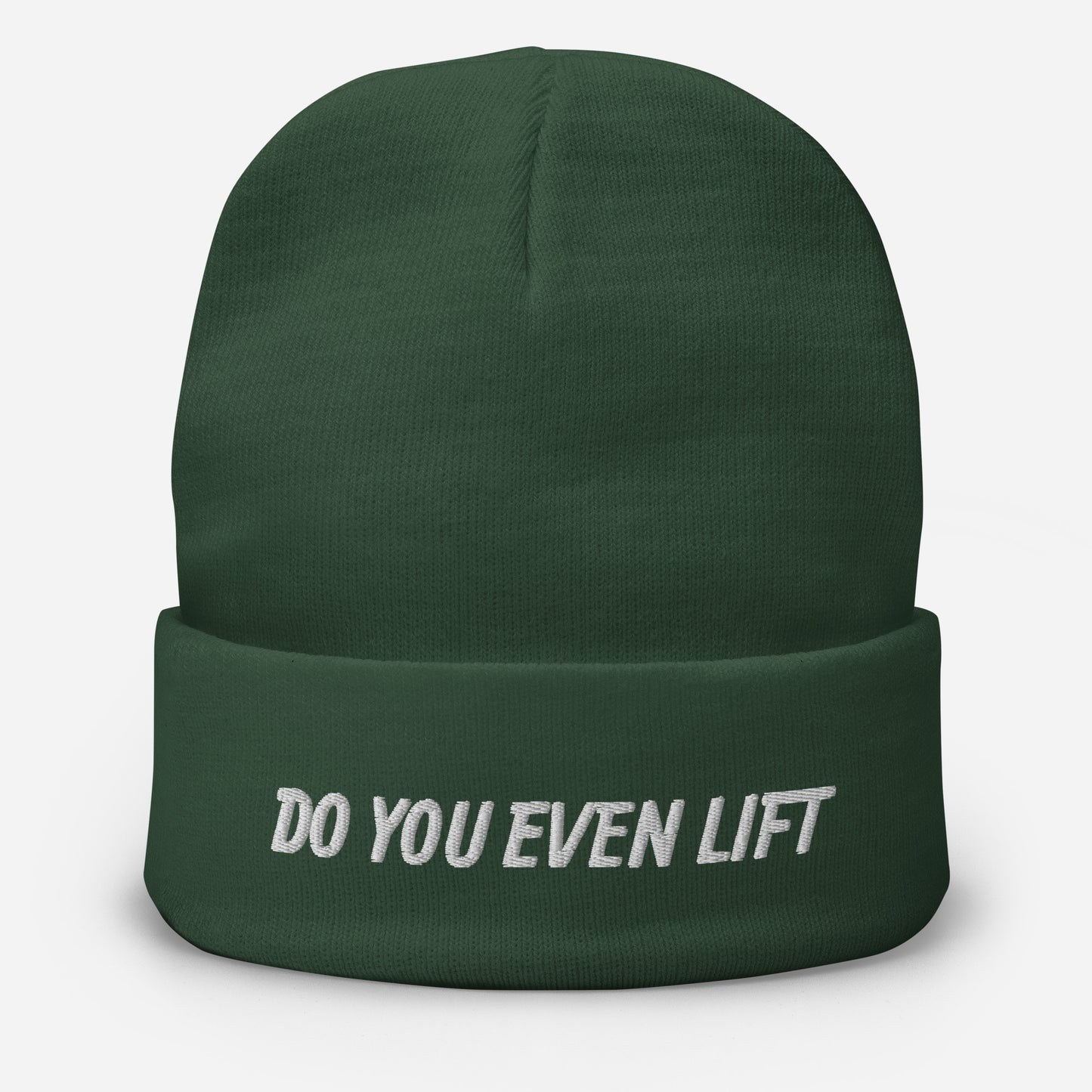 "do you even lift" Beanie
